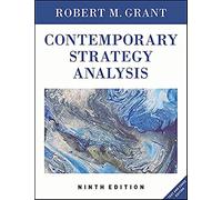 Contemporary strategy analysis: Text and Cases Edition