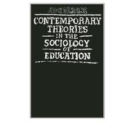 Contemporary Theories in the Sociology of Education by Jack Demaine (1981-05-01)