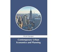 Contemporary Urban Economics and Planning