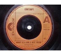 Contempt - MONEY IS A GIRL'S BEST FRIEND 7 INCH (7" VINYL 45) UK POLYDOR 1977