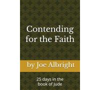 Contending for the Faith: 25 days in book of Jude