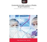 Contenido de ADN nuclear y Ploidía de germoplasma: de Bouteloua curtipendula mediante citometría de flujo