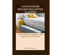 CONTENITORE PIEGHEVOLE SOTTO IL LETTO: Archiviazione semplice. Più spazioasso all'istante