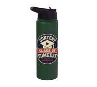 Content Class Of Someday Creator Humor Stainless Steel Insulated Water Bottle
