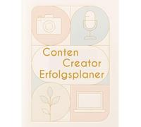 Content Creator Erfolgsplaner: 2-Seiten-Planung für TikTok, YouTube, Instagram & Social Media