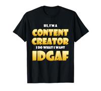 Content Creator Idgaf Meme Video Content Creation Cosplay Camiseta