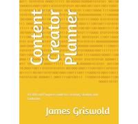 Content Creator Planner: A Faith and Purpose Guide to Creating, Sharing and Enduring