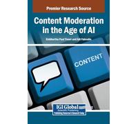 Content Moderation in the Age of AI