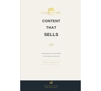 Content That Sells: Comment les petites entreprises peuvent utiliser les réseaux sociaux pour attirer des clients et vendre plus