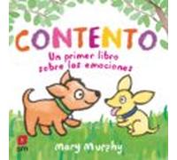 Contento : Un Primer Libro Sobre Las Emociones