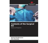 Contents of the Surgical Kit: Reality and Perspective