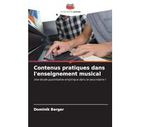 Contenus pratiques dans l'enseignement musical: Une étude quantitative empirique dans le secondaire I