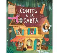 Contes a la carta: Un conte en CATALÀ per compartir històries i descobrir mons imaginaris. Lletra d'impremta, per a explicar a partir de 3 anys, llegir a partir de 6: 19 (Àlbums il·lustrats)