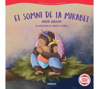 Contes a la deriva 3. El somni de la Mirabel