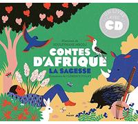 Contes d'Afrique: La sagesse
