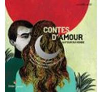 Contes Damour Autour Du Monde (audiolibro)