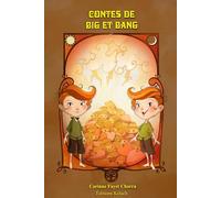 Contes de Big et Bang