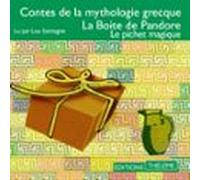 Contes De La Mythologie Grecque. La Boîte De Pandore (audiolibro)