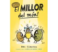 CONTES DE PATATES 1 EL MILLOR DEL MON | Ben Clanton