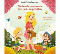 Contes de primavera de Lucía, mi pediatra
