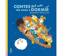 Contes del món per anar a dormir (Il·lustrats de Cruïlla)