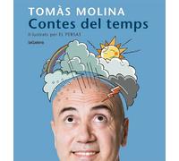 Contes del temps. Una història per a cada mes de l'any: 166 (Àlbums il·lustrats)