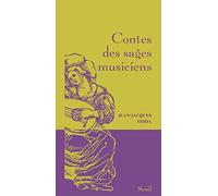 Contes des sages musiciens