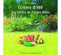 Contes d'été des drôles de petites bêtes