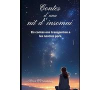 Contes d'una nit d'insomni: Els contes ens transporten a les nostres pors