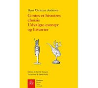 Contes et histoires choisis / udvalgte eventyr og historier (Textes Du Monde, 758)