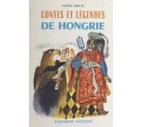 Contes Et Légendes De Hongrie (ebook)