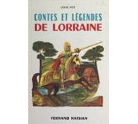 Contes Et Légendes De Lorraine (ebook)