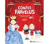 Contes farfelus, des histoires amusantes à lire et à écouter: Volume 1