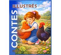 Contes Illustrés pour Enfants en Français :: Histoires Courtes du Soir (4-8 ans)