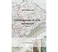 Contes, légendes et récits de l’Hérault, tome 1 (Occitamment (TM))