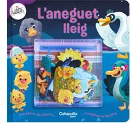 Contes magnètics: L’aneguet lleig | Els Editors De Catapulta