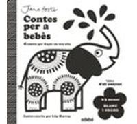 CONTES PER A BEBÈS. 0 a 3 MESOS. BLANC I NEGRE