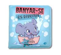 Contes per a bebès - Banyar-se és divertit!: Llibre per a la banyera interactiu per a nadons entre 0 i 36 mesos. Amb tinta màgica que apareix quan mulles els animals!: 9