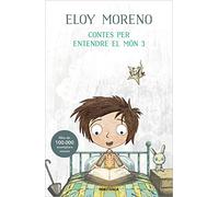 Contes per entendre el món 3 (Narrativa)