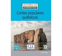 Contes populaires québécois: Niveau A2