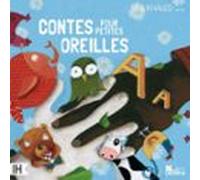 contes pour petites oreilles (audiolibro)