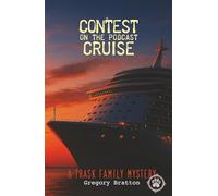 Contest on the Podcast Cruise: A Trask Family Mystery - 2