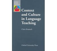 Context and Culture in Language Teaching (Oxford Applied Linguistics)
