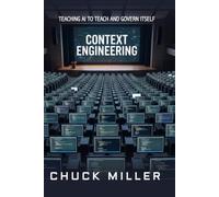 Context Engineering: Teaching AI to Teach and Govern Itself