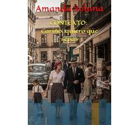 CONTEXTO de Cariño, quiero que sepas