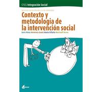 Contexto y metodología de la intervención social (CFGS INTEGRACIÓN SOCIAL)
