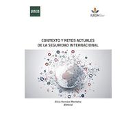 Contexto y retos actuales de la seguridad internacional (CIENCIAS SOCIALES Y JURÍDICAS)