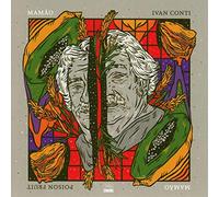 Conti, Ivan - Poison Fruit