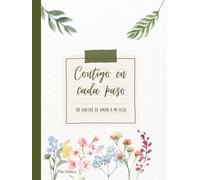 Contigo a cada paso: 90 cartas de amor a mi hijo (verde)