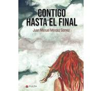 Contigo hasta el final (SIN COLECCION)